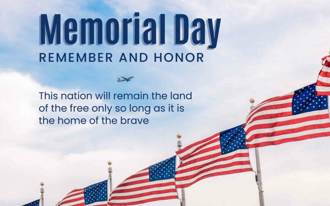 Memorial Day, a Day of Remembrance and Reflection
